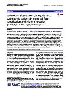 α6-Integrin alternative splicing: distinct cytoplasmic variants in stem cell fate specification and niche interaction