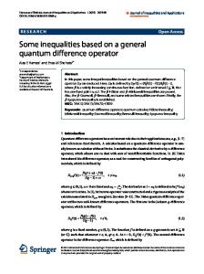 Some inequalities based on a general quantum difference operator