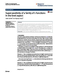 Super-positivity of a family of L-functions in the level aspect